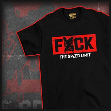 Fuck the speed limit póló