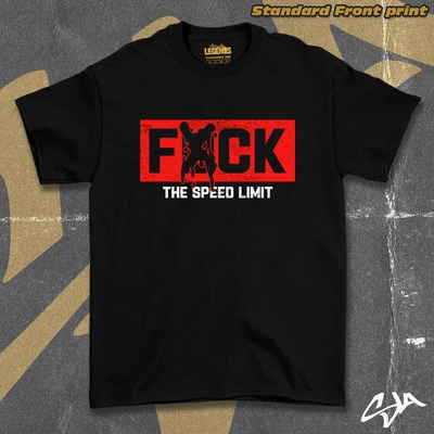 Fuck the speed limit unisex oversized t-shirt - Standard front print