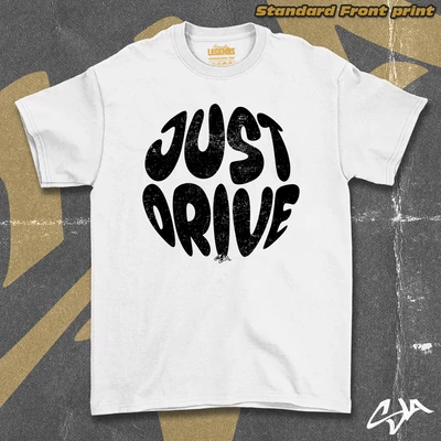 Just drive unisex oversized t-shirt - Standard front print