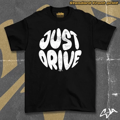 Just drive unisex oversized t-shirt - Standard front print