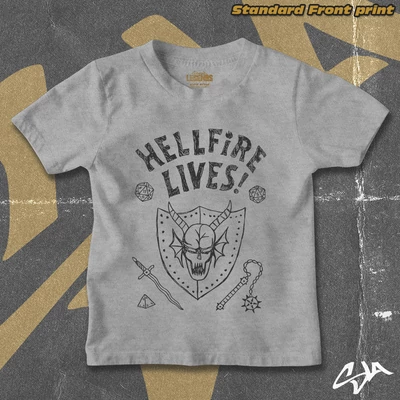 Hellfire Lives kid's style t-shirt - Standard front print