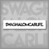 Swaghalomcarlife bumper sticker - White base