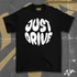 Just drive unisex oversized t-shirt - Standard front print